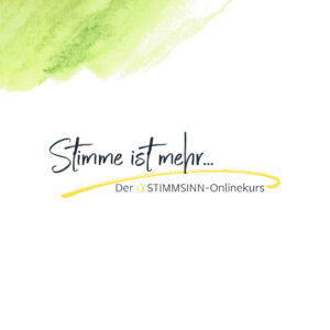 "Stimme ist mehr..." 2025 - Upgrade (Onlinekurs)
